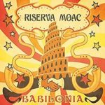 Riserva Moac - Babilonia