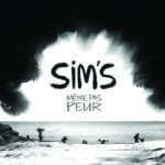 Sim's - Même pas peur