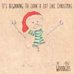 The Woodgies - It's Beginning to Look a Lot Like Christmas