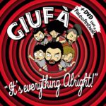 Giufà - It's everything alright
