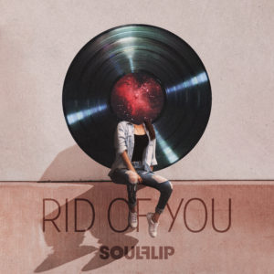 SOULFLIP Orchestra – Rid of You (single)