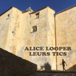 Alice Looper - Leurs tics (single)