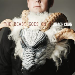 Anach Cuan – The Beast Goes On