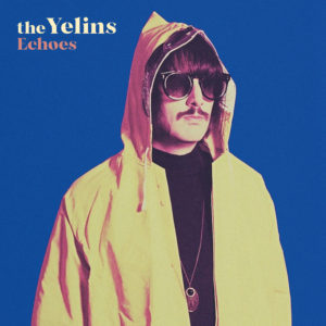 The Yelins – Echoes